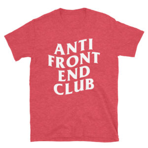 Anti Front End Club